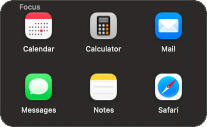 A deck titled Focus holding Calendar, Calculator, Mail, Messages, Notes and Safari, as two rows of three labelled tiles.